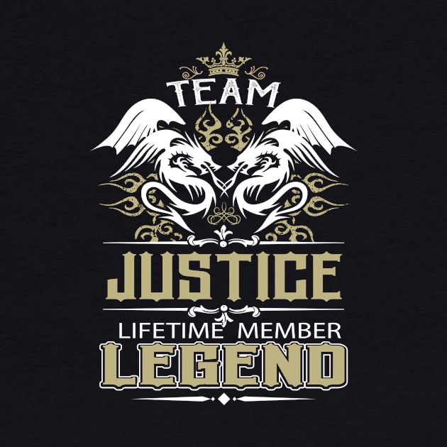 Justice Name T Shirt -  Team Justice Lifetime Member Legend Name Gift Item Tee by yalytkinyq